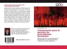 Freddy Mollinedo Cruz - Instrumento para la gestión de ecosistemas forestales