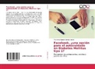 Macarena Alejandra Barriga Azócar - Facebook, ¿una opción para el autocuidado en Diabetes Mellitus tipo 1?