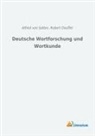 Alfred von Salten, Alfred von Salten, Robert Douffet - Deutsche Wortforschung und Wortkunde