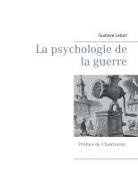 Chaulveron, Chaulveron, Gustav Lebon, Gustave Lebon - La psychologie de la guerre