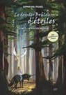 Sophie Val-Piguel - Le Dernier Brûleur d'Étoiles