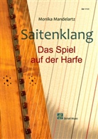 Monika Mandelartz - Saitenklang - Das Spiel auf der Harfe
