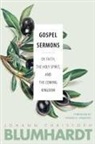 Johann Christoph Blumhardt, Charles E. Moore, Christian T. Collins Winn - Gospel Sermons