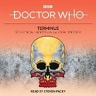 Stephen Gallagher, John Lydecker, Steven Pacey - Doctor Who: Terminus (Hörbuch)