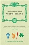 Christopher Winn, Winn Christopher - I Never Knew That About Ireland
