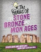Izzi Howell, Howell Izzi - The Genius of: The Stone, Bronze and Iron Ages