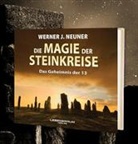 Werner Neuner - Die Magie der Steinkreise