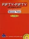 Roger Barnard, Warren Wilson - Fifty Fifty 2 Teacher's Edition with Test CD Rom