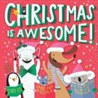 Hello!Lucky, Sabrina Moyle, Eunice Moyle - Christmas Is Awesome!