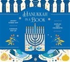 Abrams Noterie, Noterie, Noterie, Carolyn Gavin - Hanukkah in a Book Uplifting Editions: Jacket Comes Off. Candles Pop