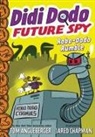 Tom Angleberger, Angleberger Tom, Jared Chapman, Chapman Jared - Didi Dodo, Future Spy: Robo-Dodo Rumble (Didi Dodo, Future Spy #2)
