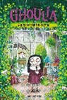 Barbara Cantini - Ghoulia and the Mysterious Visitor (Book #2)
