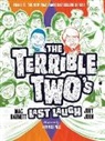 Mac Barnett, Mac John Barnett, Jory John, Kevin Cornell - The Terrible Two's Last Laugh