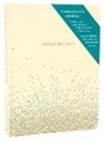 Chronicle Books - Shine Bright Productivity Journal, Cream