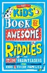 Amanda Learmonth, Jonny Leighton - The Kids' Book of Awesome Riddles