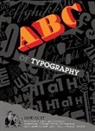 Delphine Panique, David Rault, Anne Simon - The ABC of Typography