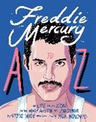 Steve Wide, Wide Steve, Paul Borchers - Freddie Mercury A to Z