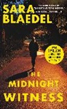 Sara Blaedel - The Midnight Witness