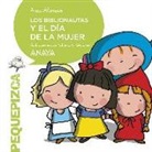 Ana () Alonso, Patricia G. Serrano - Los Biblionautas y el Día de la Mujer
