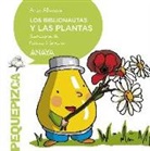 Ana () Alonso, Patricia G. Serrano - Los Biblionautas y las plantas