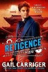 Gail Carriger - Reticence (Livre audio)