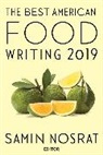 Silvia Killingsworth, Samin Nosrat, Killingsworth, Killingsworth, Silvia Killingsworth, Sami Nosrat... - The Best American Food Writing 2019