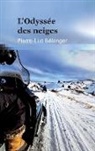 Belanger-, Pierre-Luc Bélanger - L odyssee des neiges