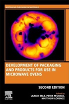 Ulrich Erle, Ulrich (Expert for Cooking Technologies and Erle, Ulrich (The Nestle Development Center in Sol Erle, Ulrich Erle, Ulrich (Expert for cooking technologies and food science Erle, Ulrich (the Nestle Development Center in Solon/Ohio) Erle... - Development of Packaging and Products for Use in Microwave Ovens