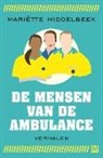 Mariëtte Middelbeek, Karin Dienaar - De mensen van de ambulance