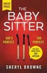 Sheryl Browne - The Babysitter