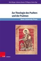 Ulrich Berges, Johanne Bremer, Johannes Bremer, Till Magnus Steiner, Till Steiner, Till Magnus Steiner - Zur Theologie des Psalters und der Psalmen