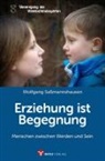 Wolfgang Saßmannshausen, Vereinigun der Waldorfkindergärten, Vereinigung der Waldorfkindergärten, Vereinigung der Waldorfkindergärten - Erziehung ist Begegnung