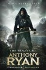 Anthony Ryan, Ryan Anthony - The Wolf's Call