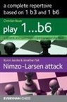 Christian Bauer, Christian Jacobs Bauer, Byron Jacobs, Jonathan Tait - Complete Repertoire Based on 1 B3 and 1 B6