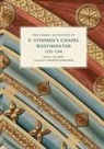 Tim Ayers, Maureen Jurkowski, Tim Ayers, Maureen Jurkowski - The Fabric Accounts of St Stephen's Chapel, Westminster, 1292-1396