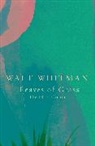 Walt Whitman - Leaves of Grass (Legend Classics)