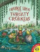 Freya Hartas - Frankie Frog and the Throaty Croakers
