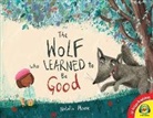 Natalia Moore - The Wolf Who Learned to Be Good