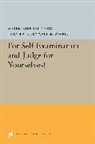 Soren Kierkegaard, Søren Kierkegaard, Soren/ Lowrie Kierkegaard, Sren Kierkegaard - For Self-Examination and Judge for Yourselves!