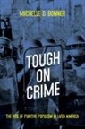 Michelle Bonner, Michelle D. Bonner - Tough on Crime