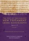 David Barrett, Philip Comfort - The Text of the Earliest New Testament Greek Manuscripts