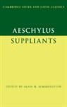 Alan H. (University of Nottingham) Sommerstein, Alan H. Sommerstein - Aeschylus: Suppliants