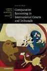 Daniel Peat, Daniel (Universiteit Leiden) Peat, Peat Daniel - Comparative Reasoning in International Courts and Tribunals