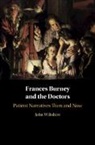 John Wiltshire, John (La Trobe University Wiltshire - Frances Burney and the Doctors
