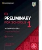 Cambridge University Press - B1 Preliminary for Schools 1 Student Book with Answers and Audio