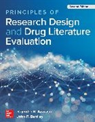 Rajender R Aparasu, Rajender R. Aparasu, Aparasu Rajender R., John Bentley, John P Bentley, John P. Bentley - Principles of Research Design and Drug Literature Evaluation, Second Edition