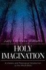 Judy Fentress-Williams - Holy Imagination