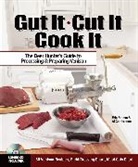 Al Cambronne, &amp; Fromm, &amp;. Fromm, Eric Fromm, Eric/ Cambronne Fromm - Gut It. Cut It. Cook It.