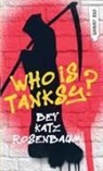 Bev Katz, Bev Katz Rosenbaum - Who Is Tanksy?