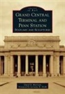 David D Morrison, David D. Morrison - Grand Central Terminal and Penn Station